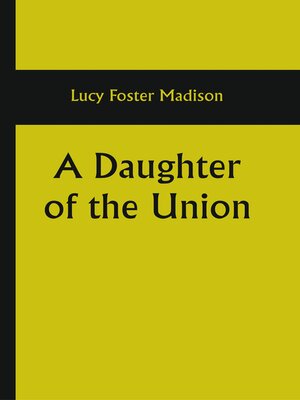 cover image of A Daughter of the Union